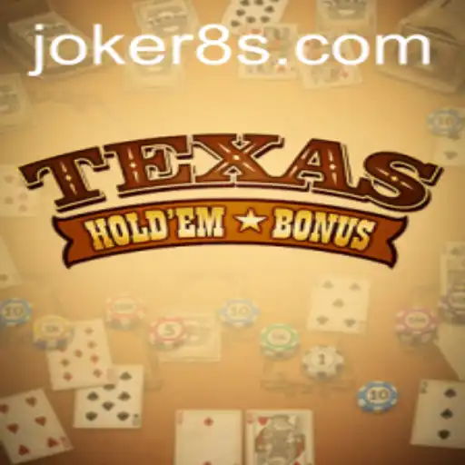 Mastering the Art of TexasHoldemBonus: A Guide with Joker8